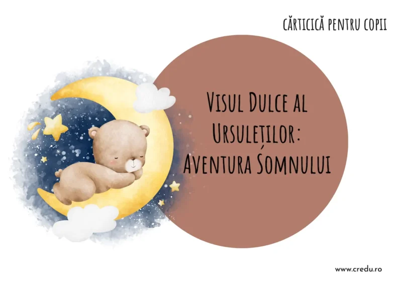 Visul Dulce al Ursuletilor - Aventura Somnului